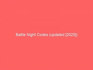 Battle Night-codes (bijgewerkt [2025])