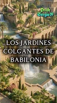 The 7 Ancient Wonders: The HANGING GARDENS of BABYLON 🏛️🪷