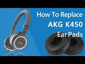 How to Replace AKG K450 Ear Pads/Cushions | Geekria