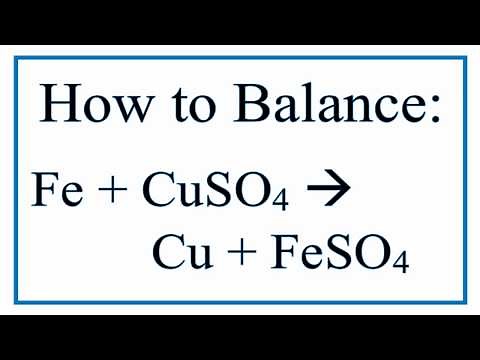 How to Balance Fe + CuSO4 = Cu + FeSO4 | Iron and Copper(II) Sulfate