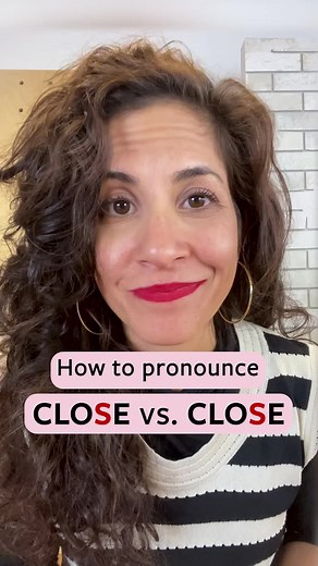 How to Pronounce Close and the Difference in Usage