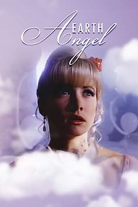 Earth Angel (1991) - Movie