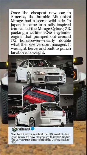 From Cheapest Car to JDM Beast: The Mitsubishi Mirage Cyborg ZR
