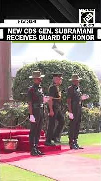 New CDS General NS Raja Subramani receives ceremonial guard of honor