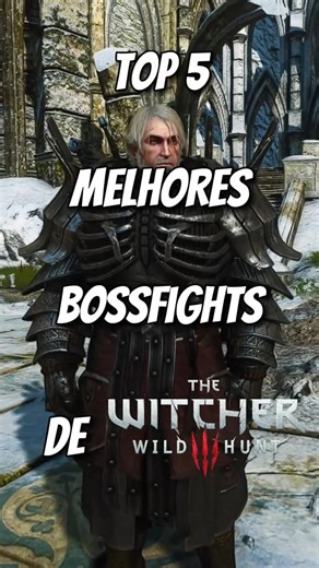 TOP 5 MELHORES BOSSFIGHTS DE TW3 #shorts #thewitcher3