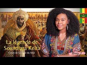 La légende de Soundiata Keïta, conte de l'empire du Mali
