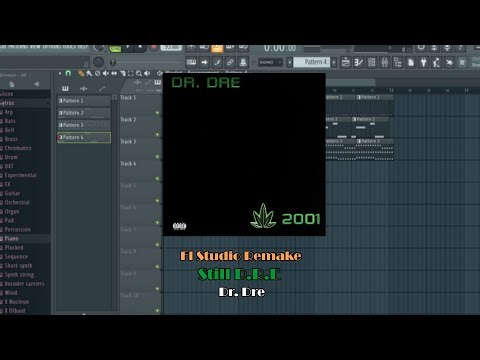 Dr. Dre - Still D.R.E (Fl Studio 20 Remake + Download)