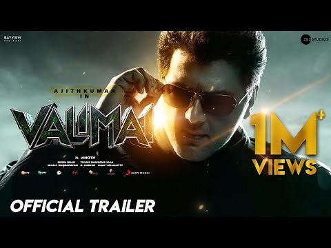 VALIMAI - Official Trailer | Ajith kumar | H.vinoth | Yuvan shankar raja | Bayview projects