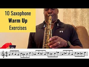 Saxophone Warm Up Exercises