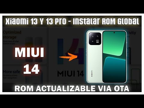 Xiaomi 13 - Convertirlo A ROM Global FACIL Y RAPIDO - Xiaomi 13 Y 13 PRO Cambiar ROM A Global