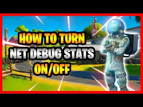 How To Turn Net Debug Stats On & Off In Fortnite! - Enable/Disable Net Debug Stats In Fortnite!