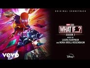 What If...Super Nova Nebula (From "What If...?- Season 2"-Score-Audio Only)