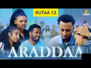 Diraamamaa Araddaa kutaa 13ffaa (Araddaa new Afan oromo series)