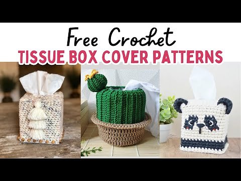 25 FREE Tissue Box Cover Crochet Patterns | Free Tissue Box Cozy Patterns #crochetdecor #crochet