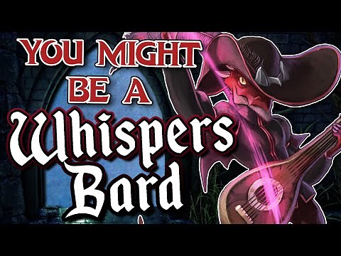 You Might Be a College of Whispers Bard | Bard Subclass Guide for DND 5e (2014)