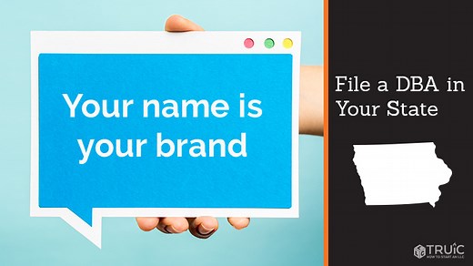 Iowa DBA - Iowa Trade Name Registration | TRUiC