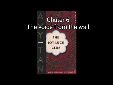 Joy Luck Club 6. The voice from the wall (audio book)