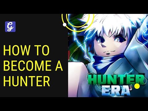 How to Become a Hunter in Hunter Era - Location Guide