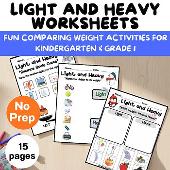 Light and Heavy Worksheets for Kindergarten and Grade 1 | Comparing Weight