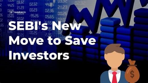 ⚡SEBI's New Move to Save Investors