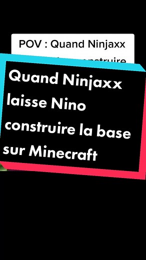 POV : Quand Ninjaxx laisse Nino construire la base sur Minecraft | Compte officiel ninjaxxu : @ninjaxx | #ninjaxxmomentofficiel #ninjaxxu #minecraft #30k #ninomssclick