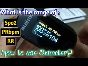How to use oximeter? |What is range of Spo2,RR & PR bpm? #Coronavirus Pulse Oximeter कैसे यूज़ करे?