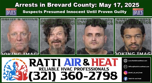 Arrests In Brevard County: May 17, 2025 – Suspects Presumed Innocent Until Proven Guilty - Space Coast Daily