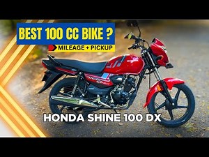 Honda Shine 100 DX Review | Best 100cc Bike in India 2025? Mileage, Ride & Verdict