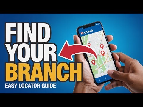 How to Find US Bank Branch [Locator]