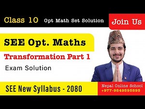 Day 8 Class 10 Opt Math | Transformation Part 1 | Class 10 Opt Math | SEE Opt Math