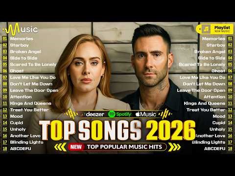 Spotify 🌲 Top Hits 2026 🍁 Adele, Maroon 5, Justin Bieber, Bruno Mars, Ed Sheeran, Dua Lipa, Rihanna