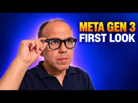 Ray-Ban Meta Gen 3: Worth the Upgrade?