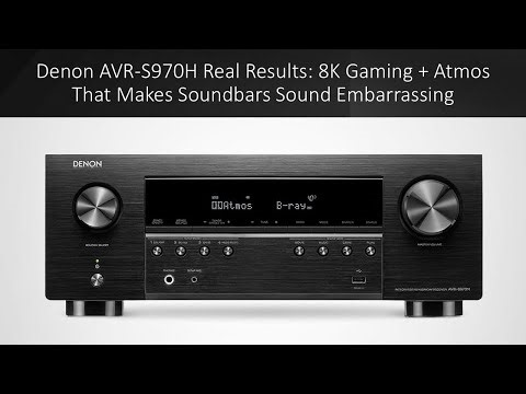 Denon AVR-S970H Real Results: 8K Gaming + Atmos That Makes Soundbars Sound Embarrassing