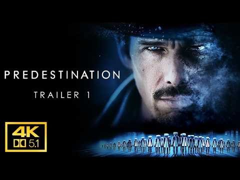 Predestination 2014 Trailer 1 4K AC 3 5.1