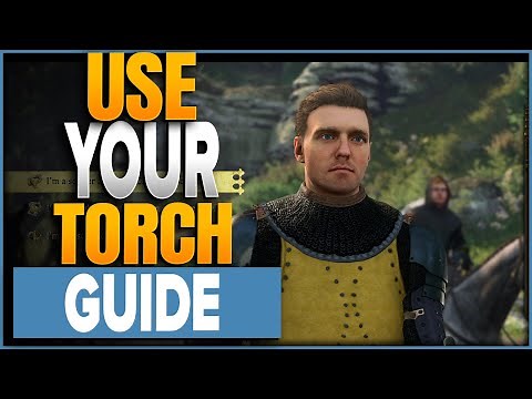 How To Use A Torch In Kingdom Come Deliverance 2