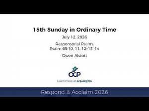 Respond & Acclaim 2026 - Ordinary Time 15 - Psalm