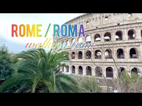 ROME / ROMA walking tour