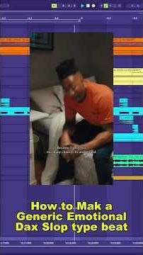 How to Make a Dax Beat (Coworker type beat)