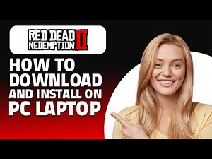 How To Download And Install Red Dead Redemption 2 On PC Laptop! (Quick & Easy)