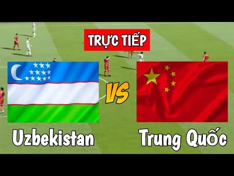 🔴Trực tiếp Uzbekistan vs trung quốc - VIDEO GAME SIMULATION