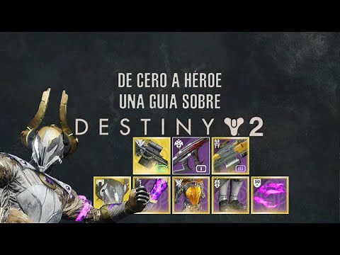 [Destiny 2] De cero a héroe, una guía sobre Destiny 2 - Armas y armaduras