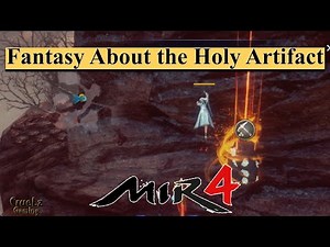 Fantasy About the Holy Artifact Mir4 Request Mission