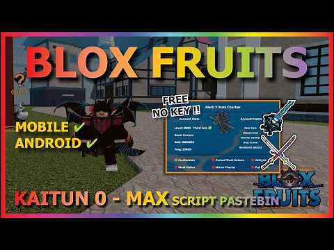 BLOX FRUITS Script No Key AUTO FARM LEVEL 0 - MAX, AUTO KAITUN, SPAWN FRUIT, FULL AUTO, GHM, CDK, SG