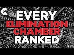 Every Elimination Chamber Match Ranked From WORST To BEST