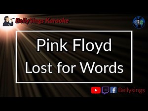 Pink Floyd - Lost for Words (Karaoke)