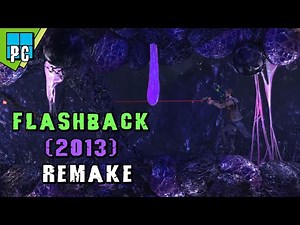 [PC] Flashback (2013) Remake | Gameplay Walkthrough | No Commentary # 2 END