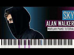 How To Play: Alan Walker & Alex Skrindo - Sky | Piano Tutorial