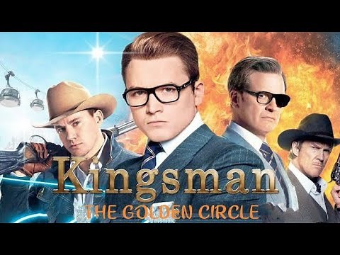 Kingsman: The Golden Circle | Full movie review | Colin Firth | Mark Strong