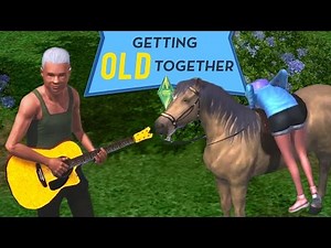GETTING OLD TOGETHER! - Sims 3 Ever After Ep.52