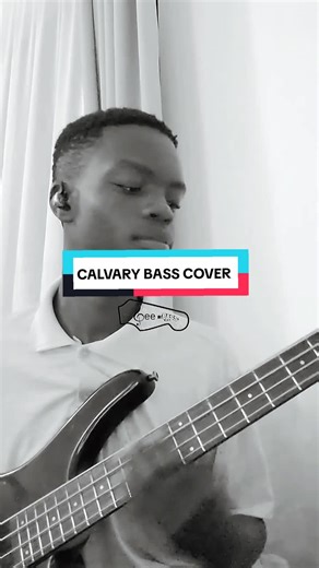 CALVARY BASS COVER #geebass #musician #GospelVibes #fyp #contentcreator